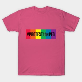 #PROTESTthePEG T-Shirt